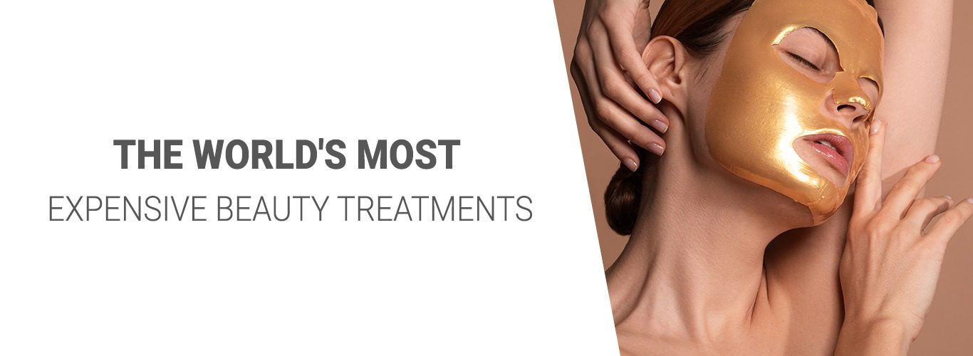 The World's Most Expensive Beauty Treatments