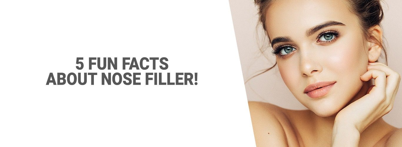 Blogpost:5 Fun Facts about Nose Filler!